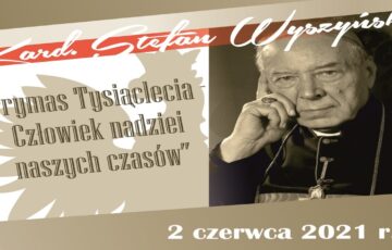 Ile wiesz o kardynale Wyszyńskim?